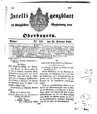 Intelligenzblatt der Königlichen Regierung von Oberbayern (Münchner Intelligenzblatt) Freitag 25. Februar 1853