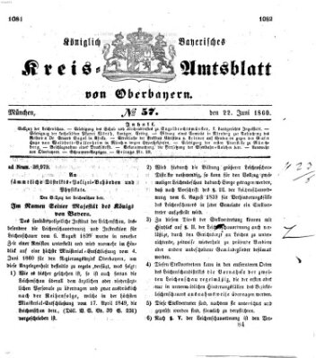 Königlich-bayerisches Kreis-Amtsblatt von Oberbayern (Münchner Intelligenzblatt) Freitag 22. Juni 1860