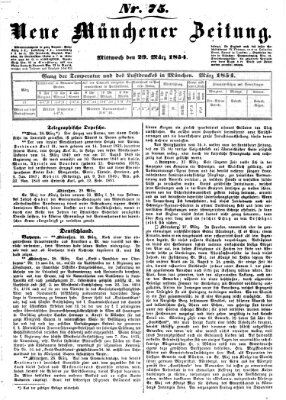 Neue Münchener Zeitung (Süddeutsche Presse) Mittwoch 29. März 1854