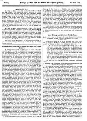 Neue Münchener Zeitung (Süddeutsche Presse) Montag 10. April 1854