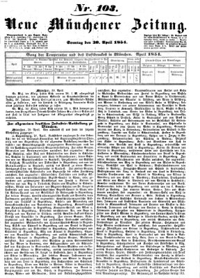 Neue Münchener Zeitung (Süddeutsche Presse) Sonntag 30. April 1854
