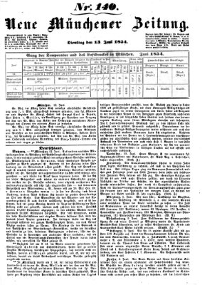 Neue Münchener Zeitung (Süddeutsche Presse) Dienstag 13. Juni 1854