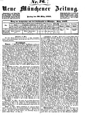 Neue Münchener Zeitung (Süddeutsche Presse) Freitag 30. März 1855