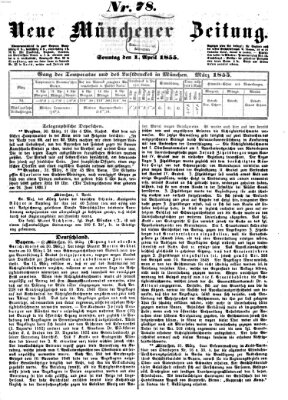 Neue Münchener Zeitung (Süddeutsche Presse) Sonntag 1. April 1855