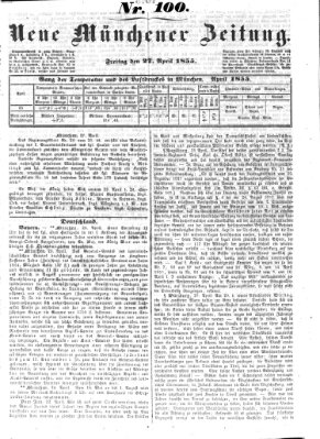 Neue Münchener Zeitung (Süddeutsche Presse) Freitag 27. April 1855