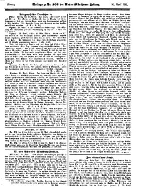 Neue Münchener Zeitung (Süddeutsche Presse) Montag 30. April 1855