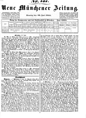 Neue Münchener Zeitung (Süddeutsche Presse) Sonntag 10. Juni 1855