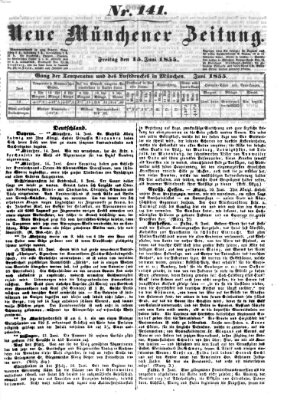 Neue Münchener Zeitung (Süddeutsche Presse) Freitag 15. Juni 1855