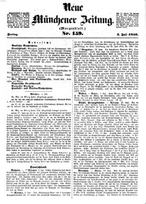 Neue Münchener Zeitung. Morgenblatt (Süddeutsche Presse) Freitag 4. Juli 1856