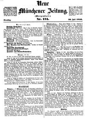 Neue Münchener Zeitung. Morgenblatt (Süddeutsche Presse) Dienstag 22. Juli 1856