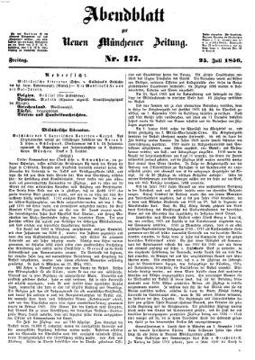 Neue Münchener Zeitung. Morgenblatt (Süddeutsche Presse) Freitag 25. Juli 1856