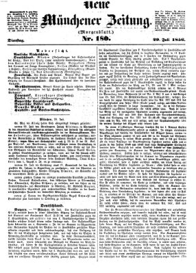 Neue Münchener Zeitung. Morgenblatt (Süddeutsche Presse) Dienstag 29. Juli 1856