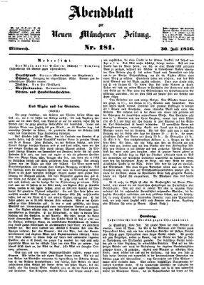 Neue Münchener Zeitung. Morgenblatt (Süddeutsche Presse) Mittwoch 30. Juli 1856