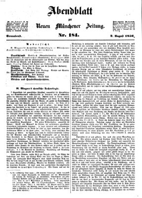 Neue Münchener Zeitung. Morgenblatt (Süddeutsche Presse) Samstag 2. August 1856