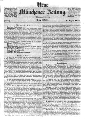 Neue Münchener Zeitung. Morgenblatt (Süddeutsche Presse) Freitag 8. August 1856