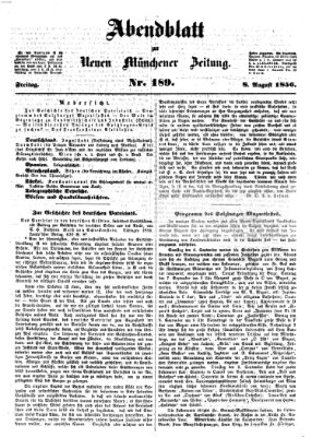 Neue Münchener Zeitung. Morgenblatt (Süddeutsche Presse) Freitag 8. August 1856