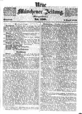 Neue Münchener Zeitung. Morgenblatt (Süddeutsche Presse) Samstag 9. August 1856