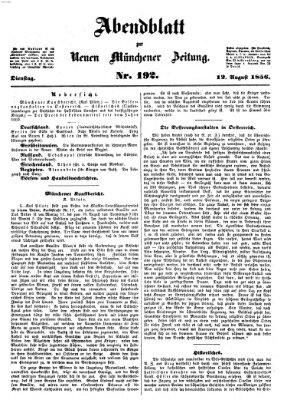 Neue Münchener Zeitung. Morgenblatt (Süddeutsche Presse) Dienstag 12. August 1856