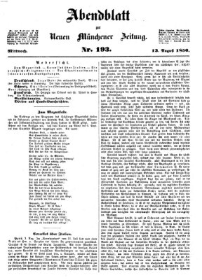 Neue Münchener Zeitung. Morgenblatt (Süddeutsche Presse) Mittwoch 13. August 1856