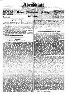 Neue Münchener Zeitung. Morgenblatt (Süddeutsche Presse) Samstag 16. August 1856