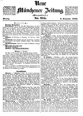 Neue Münchener Zeitung. Morgenblatt (Süddeutsche Presse) Montag 8. September 1856