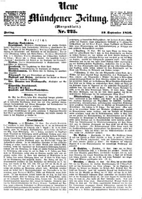 Neue Münchener Zeitung. Morgenblatt (Süddeutsche Presse) Freitag 19. September 1856