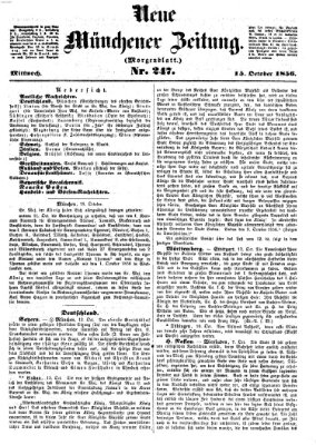 Neue Münchener Zeitung. Morgenblatt (Süddeutsche Presse) Mittwoch 15. Oktober 1856