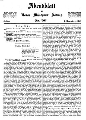 Neue Münchener Zeitung. Morgenblatt (Süddeutsche Presse) Freitag 7. November 1856