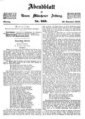 Neue Münchener Zeitung. Morgenblatt (Süddeutsche Presse) Montag 10. November 1856