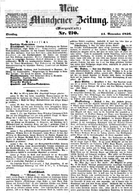 Neue Münchener Zeitung. Morgenblatt (Süddeutsche Presse) Dienstag 11. November 1856