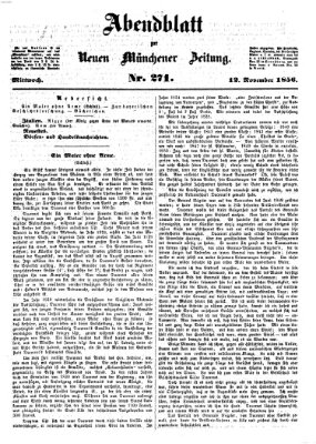 Neue Münchener Zeitung. Morgenblatt (Süddeutsche Presse) Mittwoch 12. November 1856