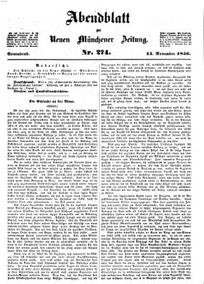 Neue Münchener Zeitung. Morgenblatt (Süddeutsche Presse) Samstag 15. November 1856