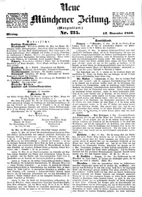 Neue Münchener Zeitung. Morgenblatt (Süddeutsche Presse) Montag 17. November 1856