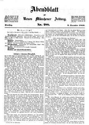 Neue Münchener Zeitung. Morgenblatt (Süddeutsche Presse) Dienstag 2. Dezember 1856