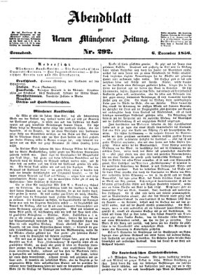 Neue Münchener Zeitung. Morgenblatt (Süddeutsche Presse) Samstag 6. Dezember 1856