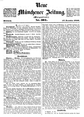 Neue Münchener Zeitung. Morgenblatt (Süddeutsche Presse) Mittwoch 17. Dezember 1856