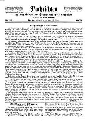 Nachrichten aus dem Gebiete der Staats- und Volkswirthschaft Samstag 19. März 1853