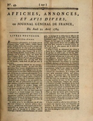 Affiches, annonces et avis divers ou Journal général de France (Affiches, annonces, et avis divers) Donnerstag 22. April 1784