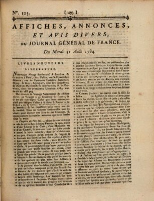 Affiches, annonces et avis divers ou Journal général de France (Affiches, annonces, et avis divers) Dienstag 31. August 1784