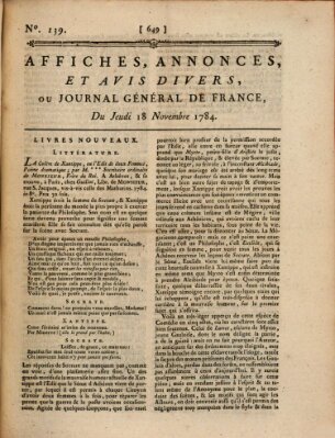 Affiches, annonces et avis divers ou Journal général de France (Affiches, annonces, et avis divers) Donnerstag 18. November 1784