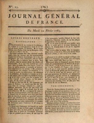 Affiches, annonces et avis divers ou Journal général de France (Affiches, annonces, et avis divers) Dienstag 22. Februar 1785