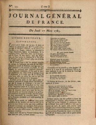 Affiches, annonces et avis divers ou Journal général de France (Affiches, annonces, et avis divers) Donnerstag 17. März 1785