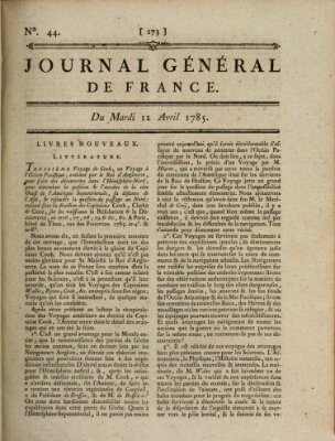 Affiches, annonces et avis divers ou Journal général de France (Affiches, annonces, et avis divers) Dienstag 12. April 1785