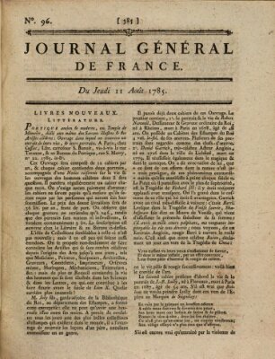 Affiches, annonces et avis divers ou Journal général de France (Affiches, annonces, et avis divers) Donnerstag 11. August 1785