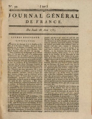 Affiches, annonces et avis divers ou Journal général de France (Affiches, annonces, et avis divers) Donnerstag 18. August 1785