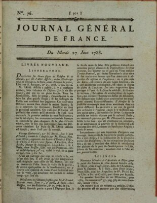 Affiches, annonces et avis divers ou Journal général de France (Affiches, annonces, et avis divers) Dienstag 27. Juni 1786