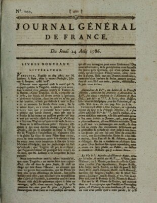 Affiches, annonces et avis divers ou Journal général de France (Affiches, annonces, et avis divers) Donnerstag 24. August 1786