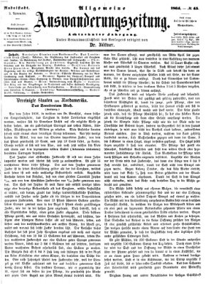 Allgemeine Auswanderungs-Zeitung Donnerstag 3. November 1864