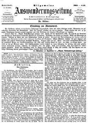 Allgemeine Auswanderungs-Zeitung Donnerstag 15. Dezember 1864