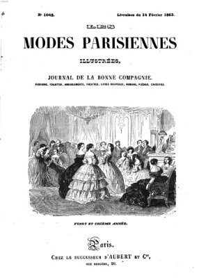 Les Modes parisiennes Samstag 14. Februar 1863